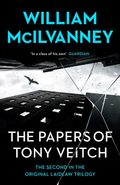 Book cover of: Papers of Tony Veitch. By: William McIlvanney