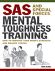 Book cover of: SAS and Special Forces Mental Toughness Training. By: Chris McNab