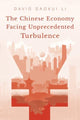 Book cover of: Chinese Economy Facing Unprecedented Turbulence. By: Li Daokui; Hui Cooper