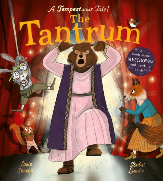 Book cover of: The Tantrum. By: Louie Stowell