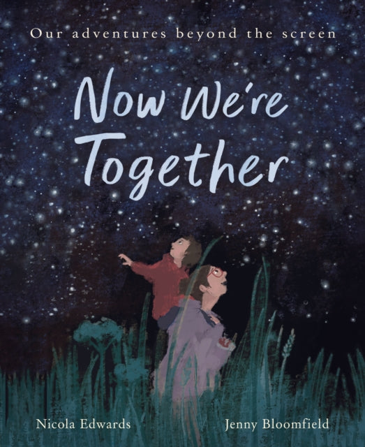 Book cover of: Now We're Together. By: Nicola Edwards