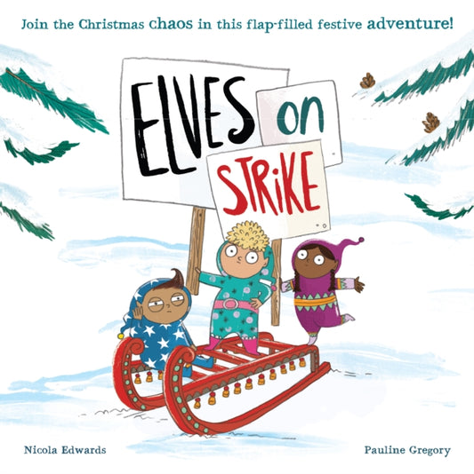 Elves on Strike 9781838916411 Nicola Edwards