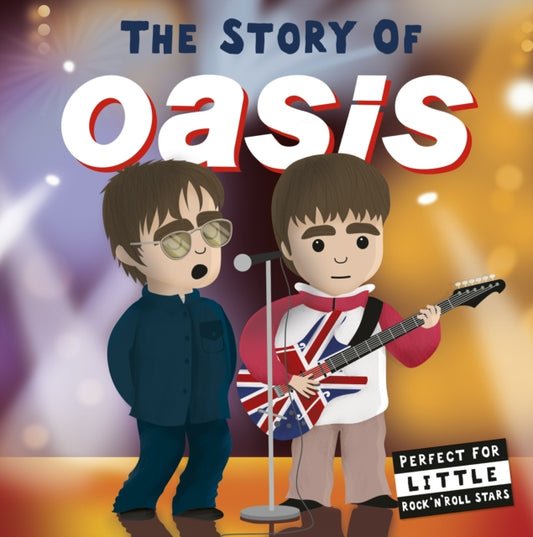 Book cover of: Story of Oasis