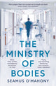 Book cover of: Ministry of Bodies. By: Seamus O'Mahony
