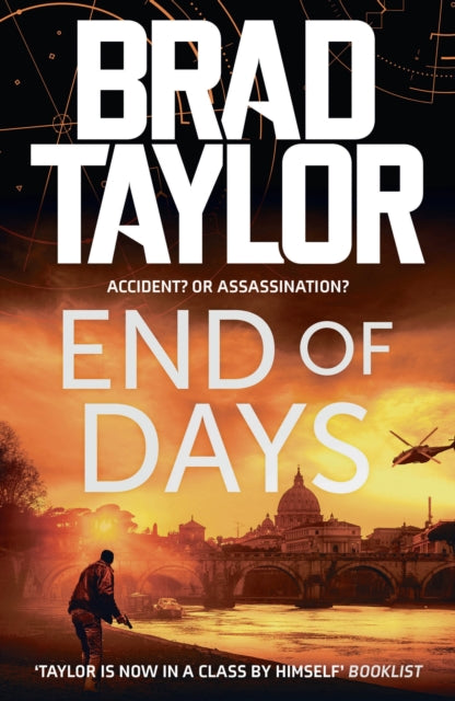 Book cover of: End of Days. By: Brad Taylor