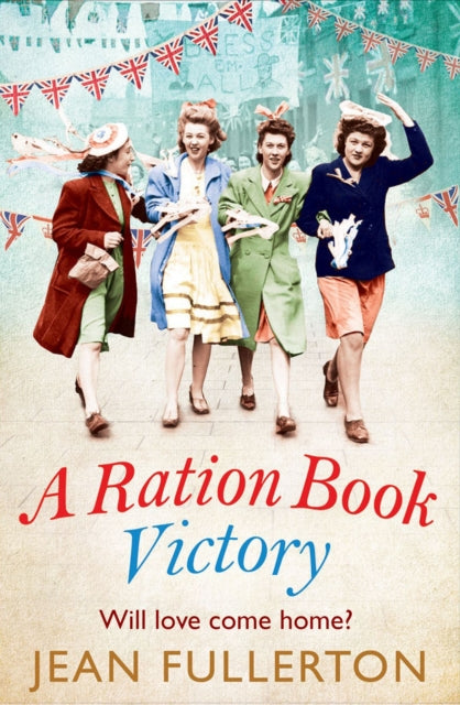 Book cover of: Ration Book Victory. By: Jean Fullerton