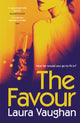Book cover of: Favour. By: Laura Vaughan
