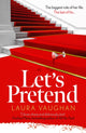 Book cover of: Let's Pretend. By: Laura Vaughan