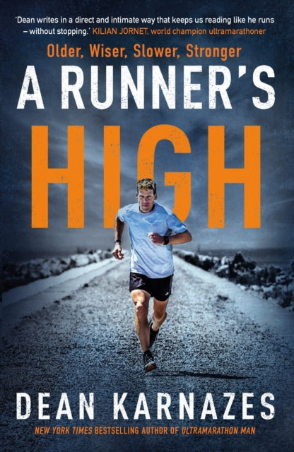 Book cover of: Runner's High. By: Dean Karnazes