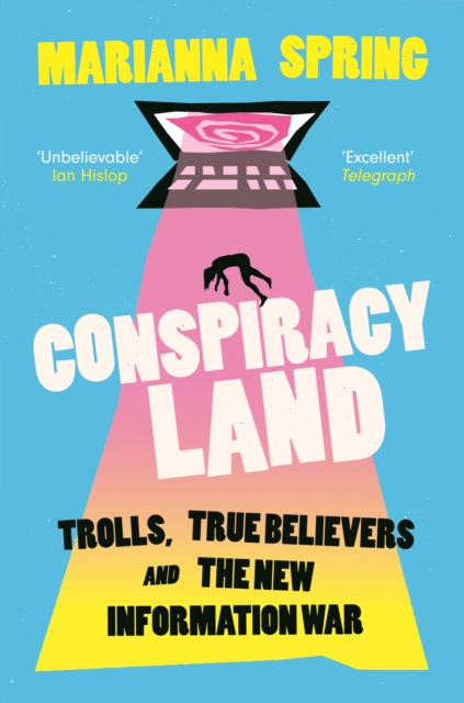 Book cover of: Conspiracyland. By: Marianna Spring