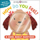 Book cover of: How Do You Feel?