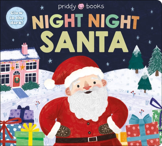 Night Night Santa (Night Night Books) 9781838992354 Roger Priddy