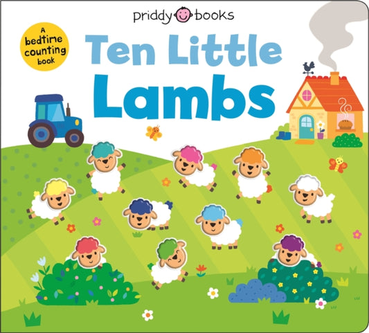 Book cover of: Ten Little Lambs (Little Squishies). By: Roger Priddy