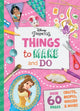 Book cover of: Disney Princess: Things to Make & Do