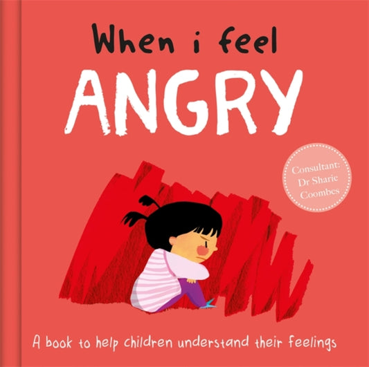 When I Feel Angry 9781839031908 Sharie Coombes