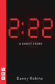 2:22 – A Ghost Story 9781839040283 Danny Robins