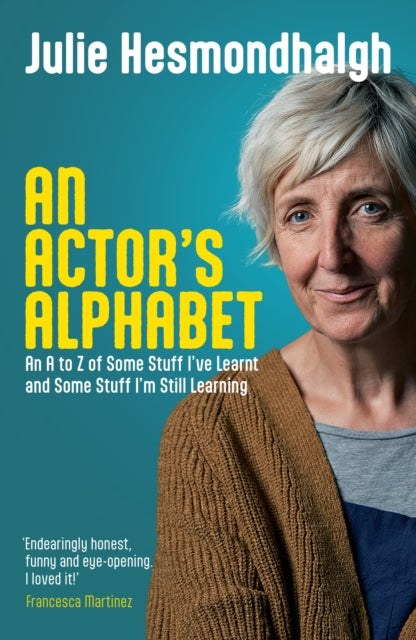 Book cover of: Actor's Alphabet. By: Julie Hesmondhalgh