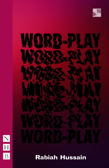 Book cover of: Word-Play. By: Rabiah Hussain