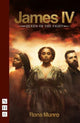 Book cover of: James IV: Queen of the Fight. By: Rona Munro