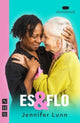 Book cover of: Es & Flo. By: Jennifer Lunn