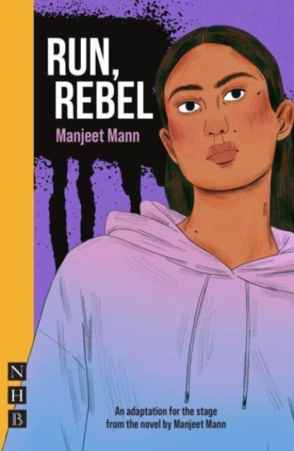 Book cover of: Run, Rebel. By: Manjeet Mann
