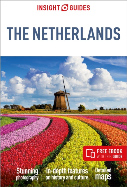 Book cover of: Insight Guides The Netherlands: Travel Guide with eBook