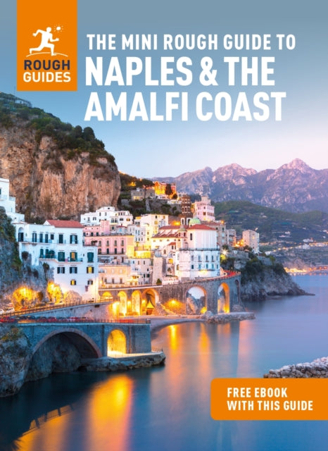 Mini Rough Guide to Naples & the Amalfi Coast: Travel Guide with eBook 9781839058370 Rough Guides
