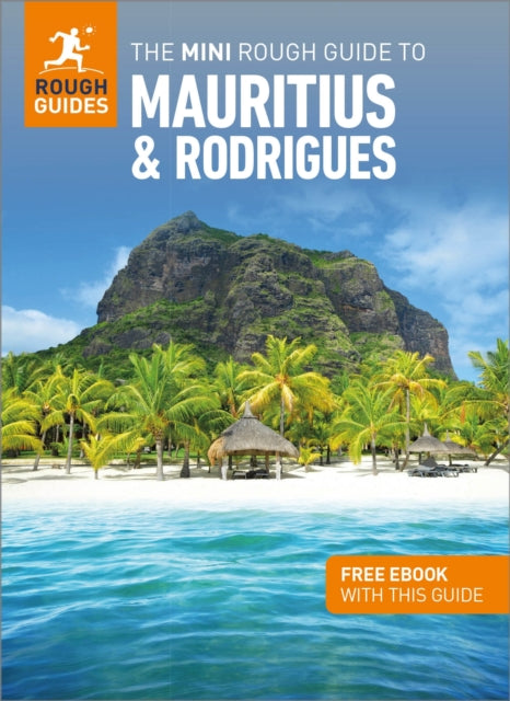 Book cover of: Mini Rough Guide to Mauritius & Rodrigues: Travel Guide with eBook. By: Rough Guides