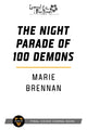 Book cover of: Night Parade of 100 Demons. By: Marie Brennan