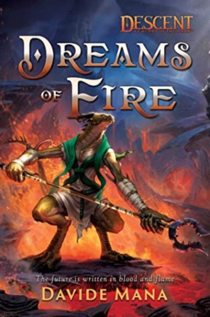 Book cover of: Dreams of Fire. By: Davide Mana
