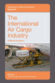 Book cover of: International Air Cargo Industry. By: James Nolan