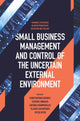 Book cover of: Small Business Management and Control of the Uncertain External Environment. By: Konstantinos Biginas
