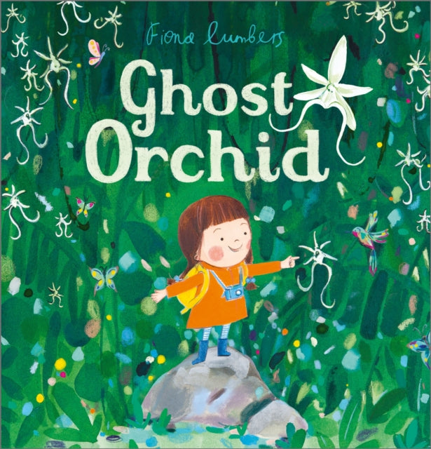 Book cover of: Ghost Orchid. By: Fiona Lumbers