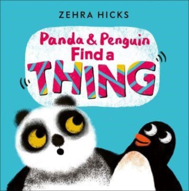 Book cover of: Panda and Penguin Find A Thing