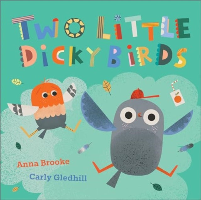 Book cover of: Two Little Dicky Birds. By: Anna E. Brooke