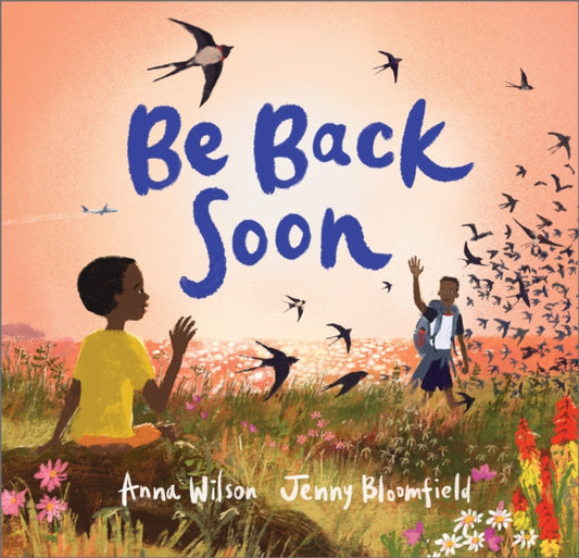 Be Back Soon 9781839133756 Anna Wilson