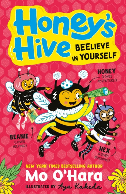 Honey's Hive: Beelieve in Yourself 9781839135569 M. O. O HARA
