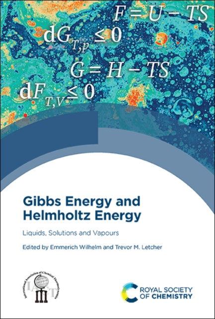 Book cover of: Gibbs Energy and Helmholtz Energy. By: Emmerich Wilhelm
