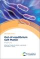Book cover of: Out-of-equilibrium Soft Matter. By: Christina Kurzthaler