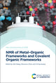 Book cover of: NMR of Metal–Organic Frameworks and Covalent Organic Frameworks. By: Wei Wang