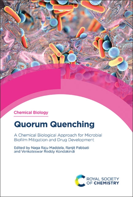 Book cover of: Quorum Quenching. By: Naga Raju Maddela