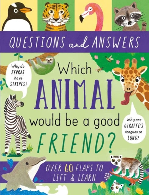 Book cover of: Which Animal Would be a Good Friend?. By: Rachel Moss