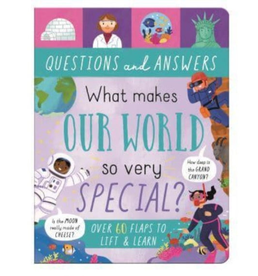 Book cover of: What Makes Our World So Very Special?. By: Rachel Moss