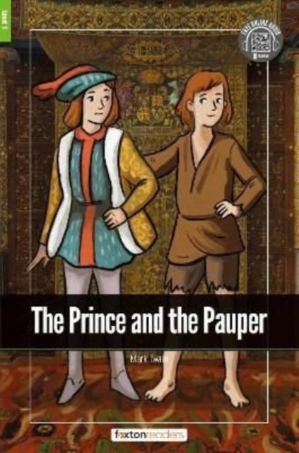 Book cover of: Prince and the Pauper - Foxton Readers Level 1 (400 Headwords CEFR A1-A2) with free online AUDIO