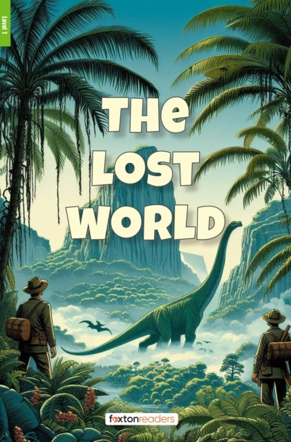 Lost World - Foxton Reader Level-1 (400 Headwords A1/A2) with free online AUDIO