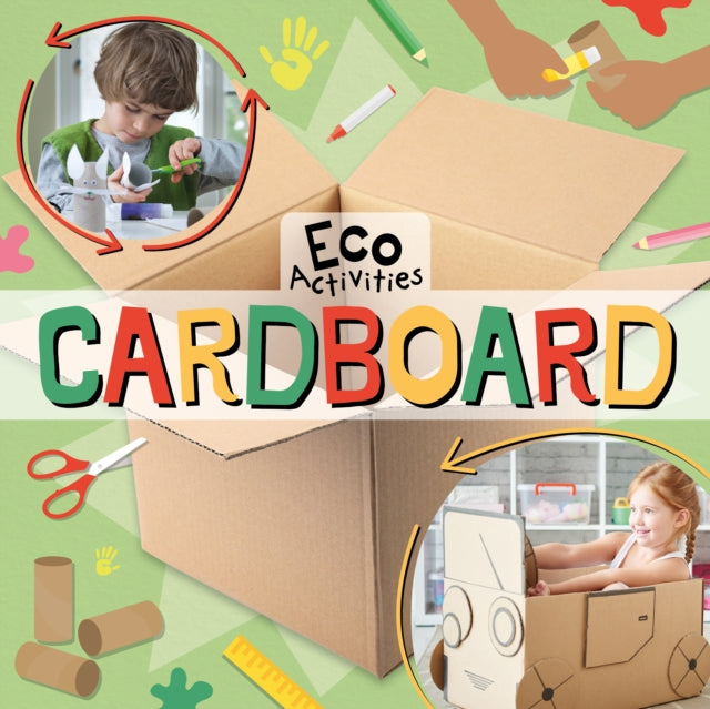Book cover of: Cardboard. By: Kirsty Holmes