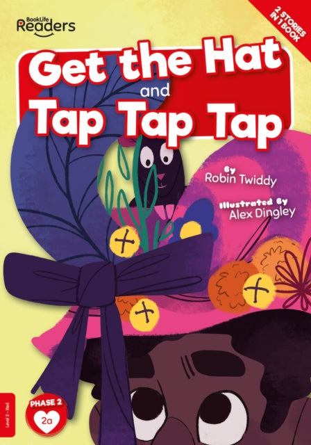 Book cover of: Get The Hat and Tap Tap Tap. By: Robin Twiddy