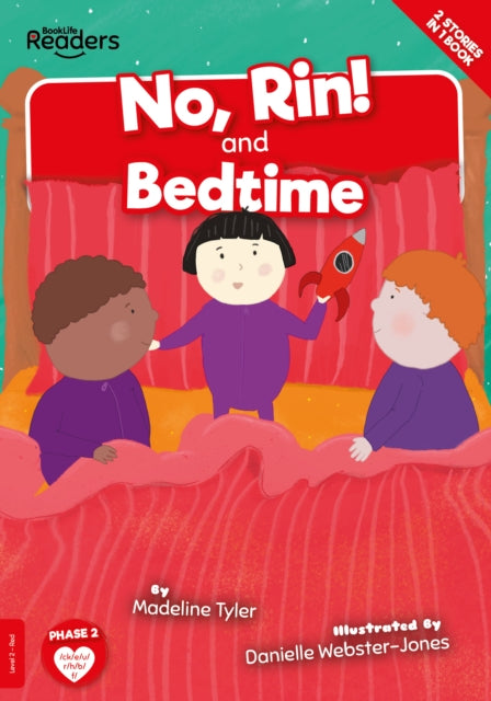 Book cover of: No, Rin! and Bedtime. By: Madeline Tyler