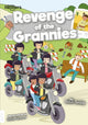 Book cover of: Revenge of the Grannies. By: Robin Twiddy