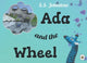 Book cover of: Ada and the Wheel